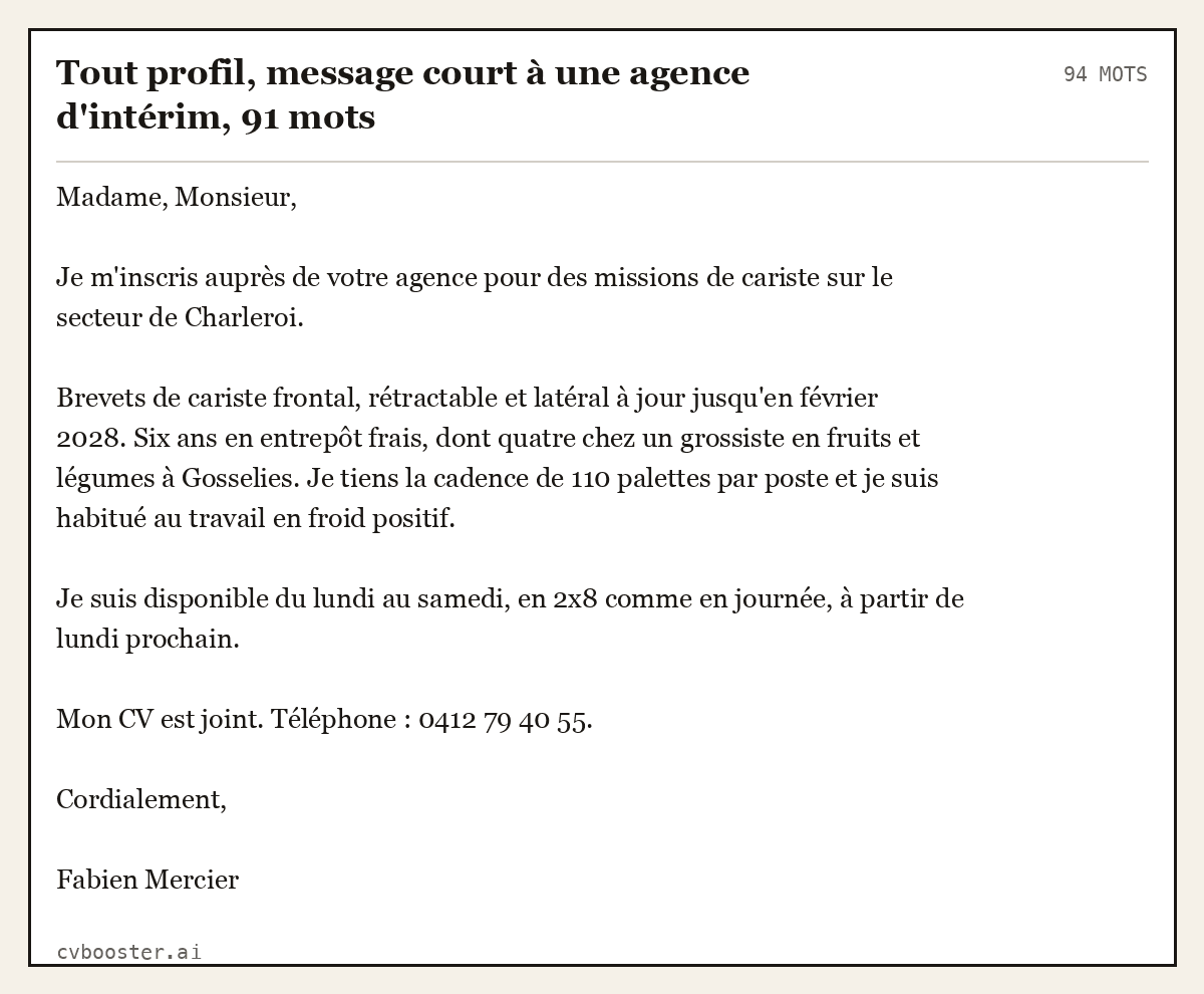 Exemple complet: Tout profil, message court à une agence d'intérim, 94 mots