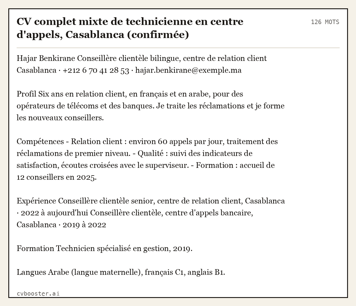 Exemple complet: CV complet mixte de technicienne en centre d'appels, Casablanca (confirmée), 126 mots