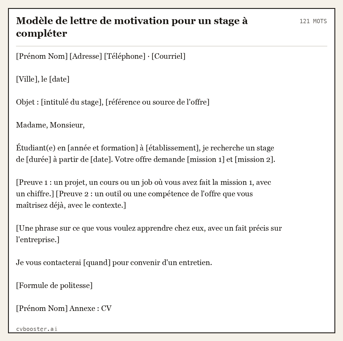 Exemple complet: Modèle de lettre de motivation pour un stage à compléter, 121 mots