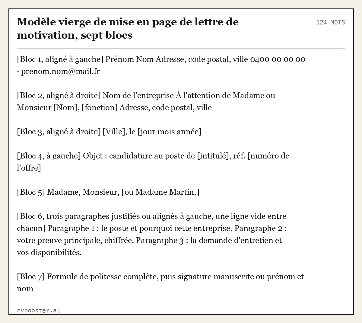 Exemple complet: Modèle vierge de mise en page de lettre de motivation, sept blocs, 124 mots