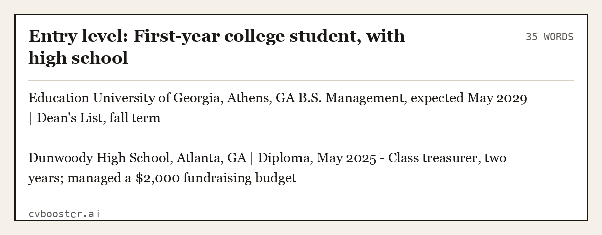 Entry level: First-year college student, with high school, complete example, 35 words