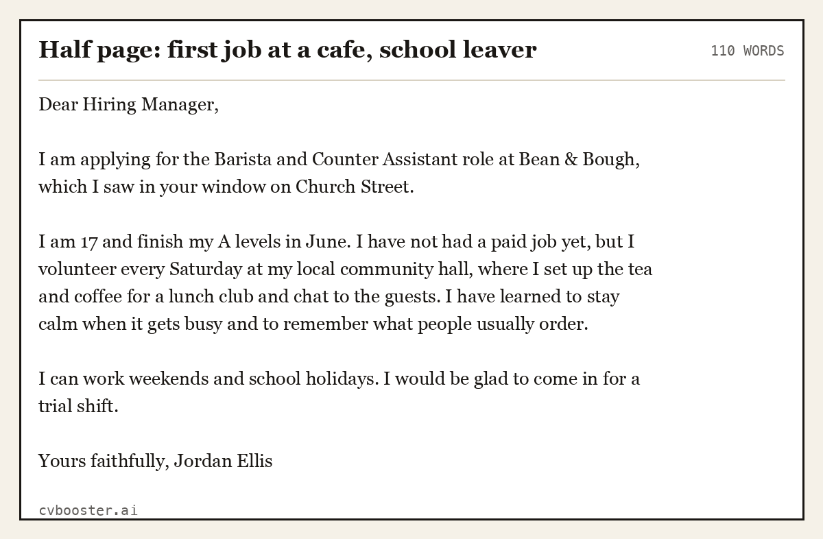 Complete Half page: first job at a cafe, school leaver example, 110 words, laid out as it would sit in the application form