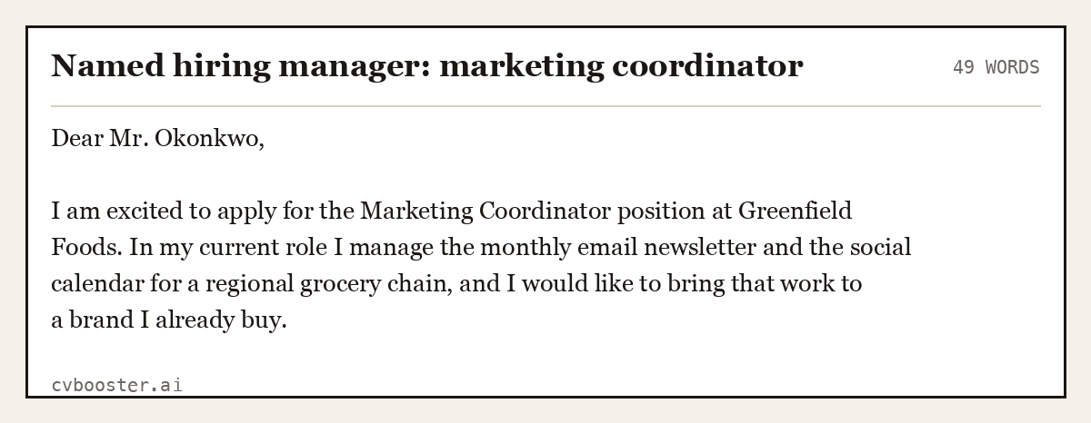 Complete Named hiring manager: marketing coordinator example, 49 words, laid out as it would sit in the application form