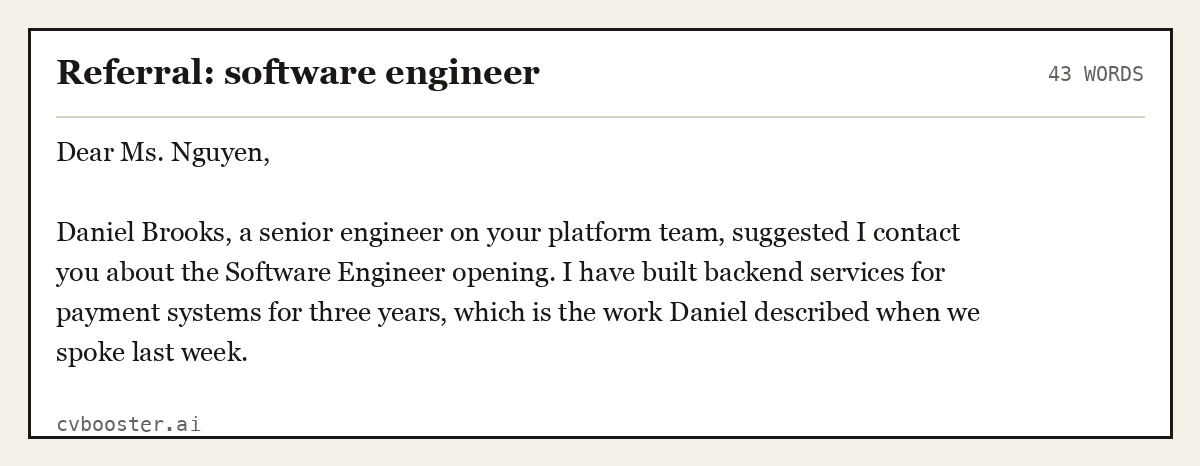 Complete Referral: software engineer example, 43 words, laid out as it would sit in the application form
