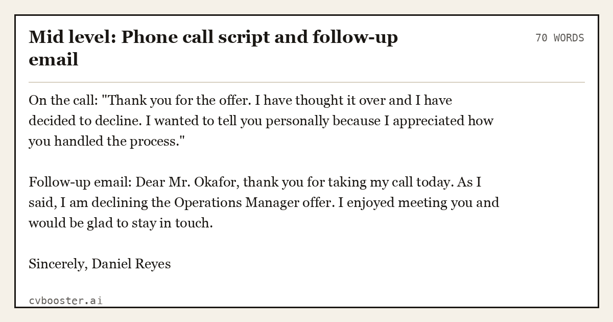 Complete Mid level: Phone call script and follow-up email example, 70 words, laid out as it would sit in the application form