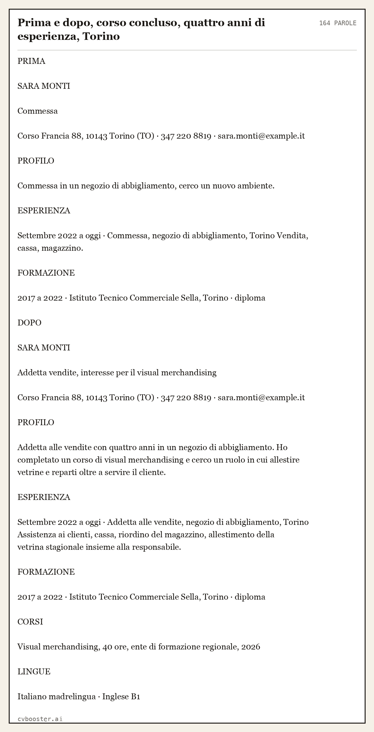 Esempio svolto: Prima e dopo, corso concluso, quattro anni di esperienza, Torino, 164 parole