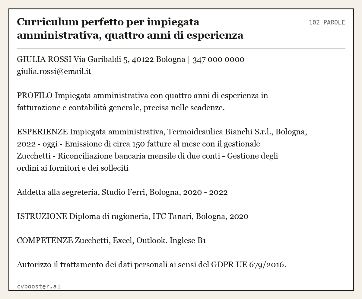 Esempio svolto: Curriculum perfetto per impiegata amministrativa, quattro anni di esperienza, 102 parole