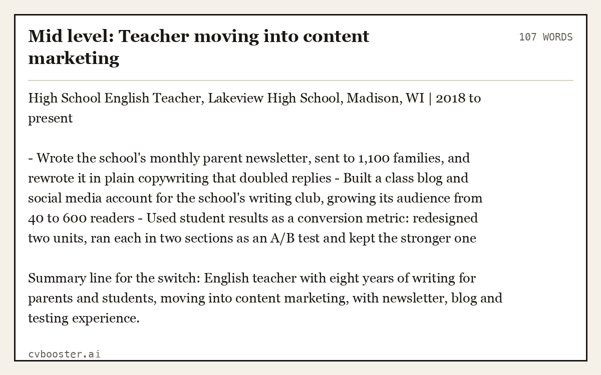 Mid level: Teacher moving into content marketing, complete example, 107 words