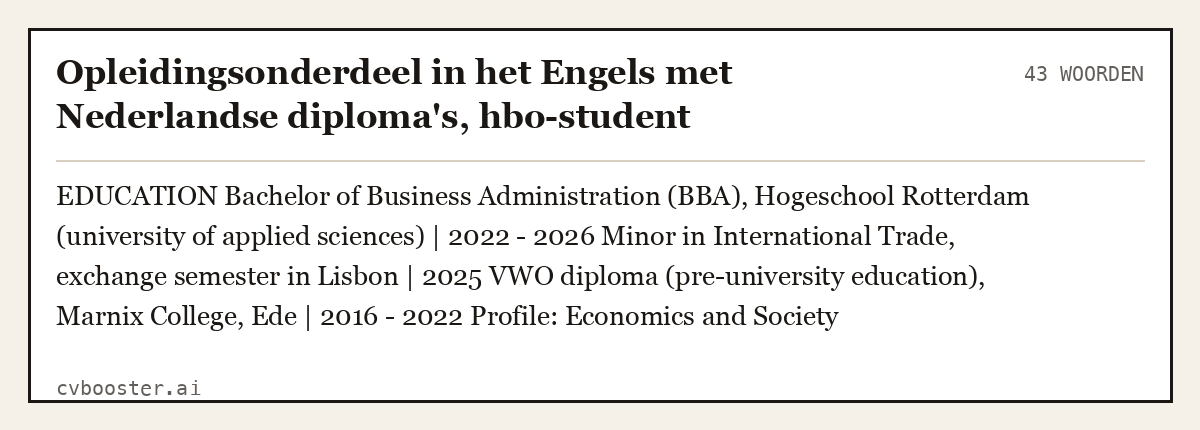 Uitgewerkt voorbeeld: Opleidingsonderdeel in het Engels met Nederlandse diploma's, hbo-student, 43 woorden
