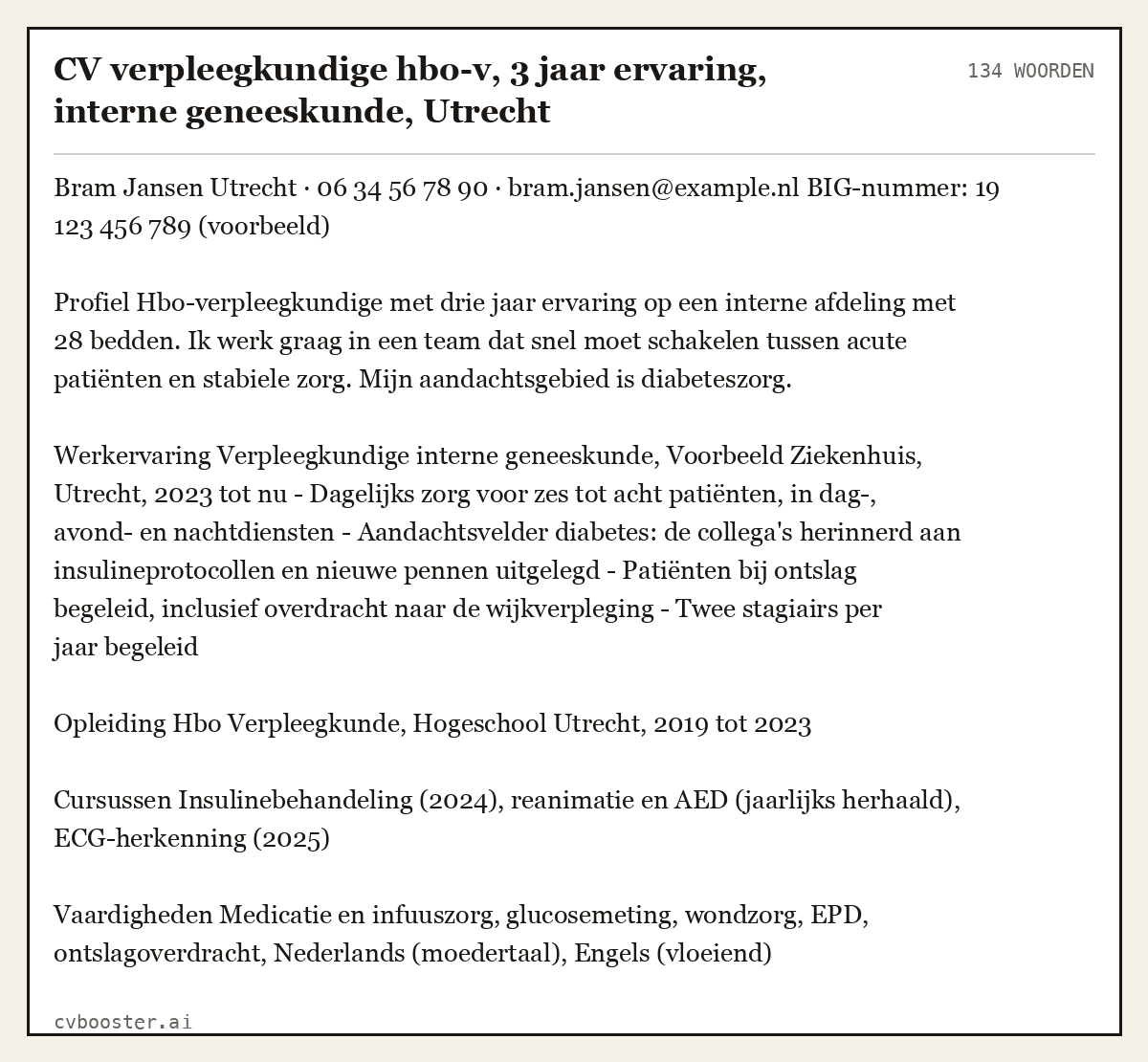 Uitgewerkt voorbeeld: CV verpleegkundige hbo-v, 3 jaar ervaring, interne geneeskunde, Utrecht, 134 woorden