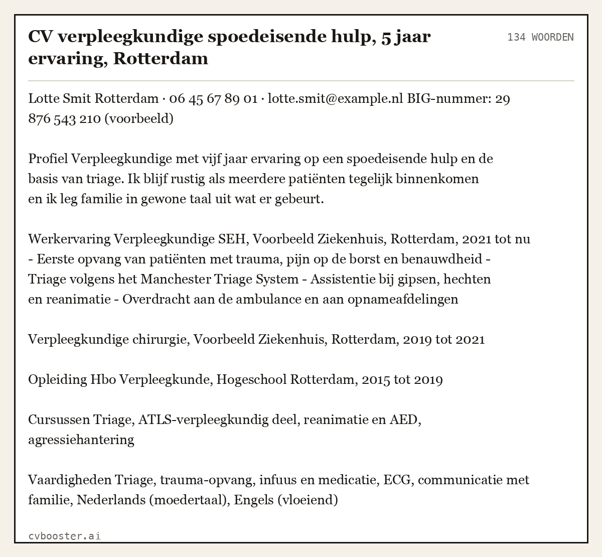 Uitgewerkt voorbeeld: CV verpleegkundige spoedeisende hulp, 5 jaar ervaring, Rotterdam, 134 woorden