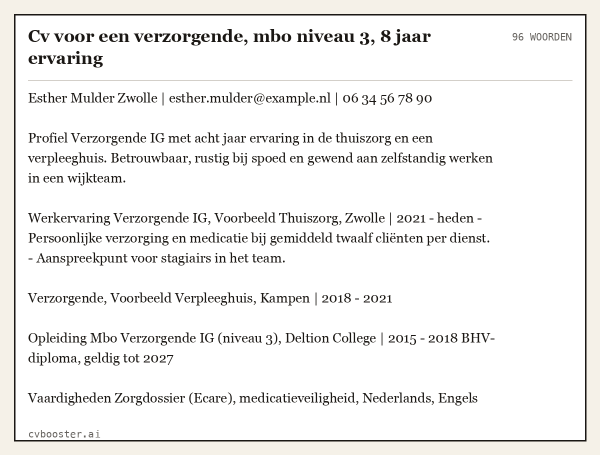 Uitgewerkt voorbeeld: Cv voor een verzorgende, mbo niveau 3, 8 jaar ervaring, 96 woorden
