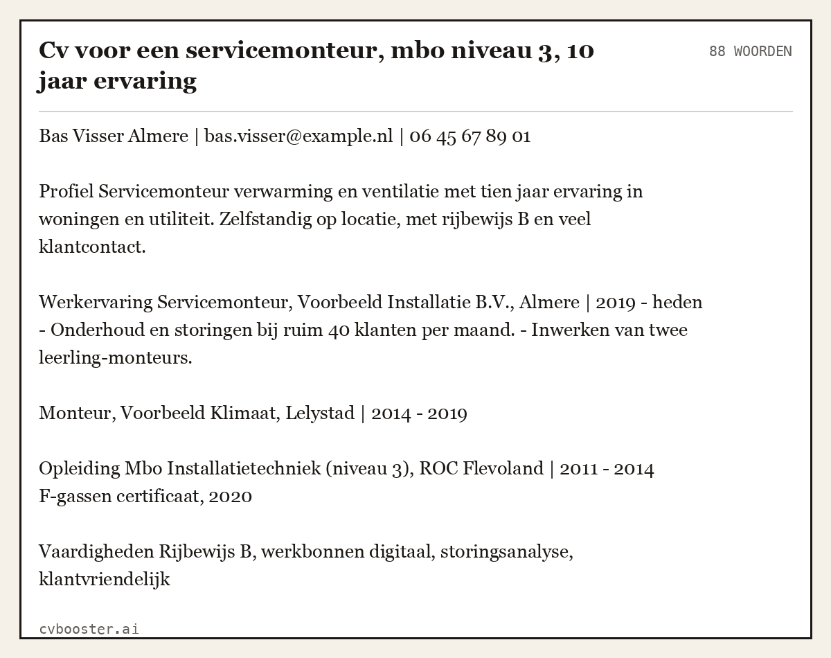 Uitgewerkt voorbeeld: Cv voor een servicemonteur, mbo niveau 3, 10 jaar ervaring, 88 woorden
