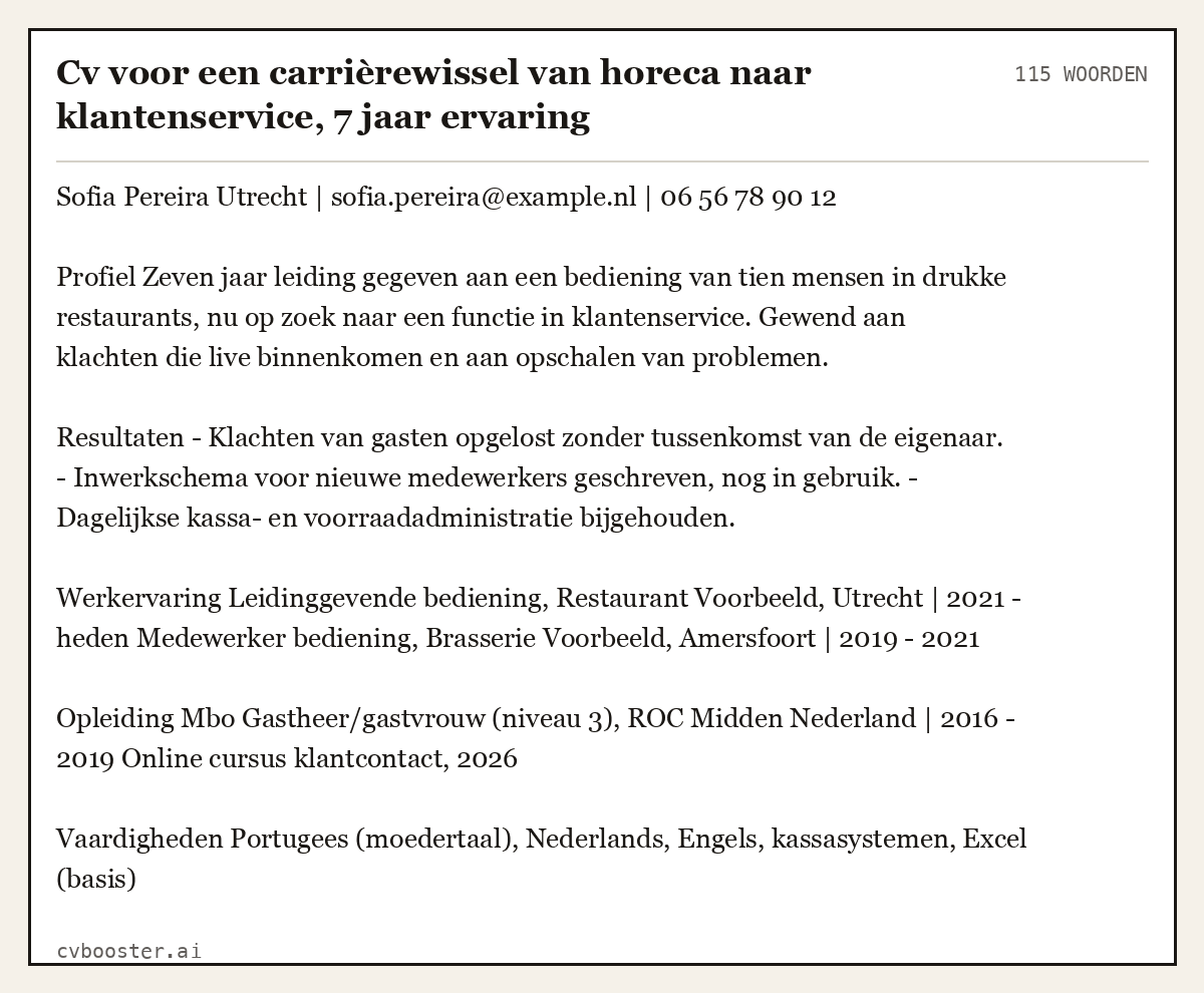 Uitgewerkt voorbeeld: Cv voor een carrièrewissel van horeca naar klantenservice, 7 jaar ervaring, 115 woorden