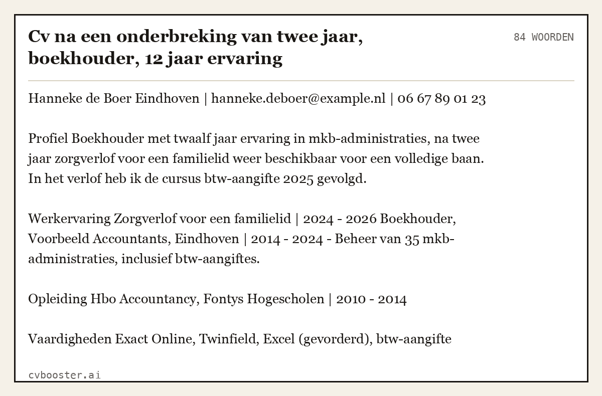 Uitgewerkt voorbeeld: Cv na een onderbreking van twee jaar, boekhouder, 12 jaar ervaring, 84 woorden