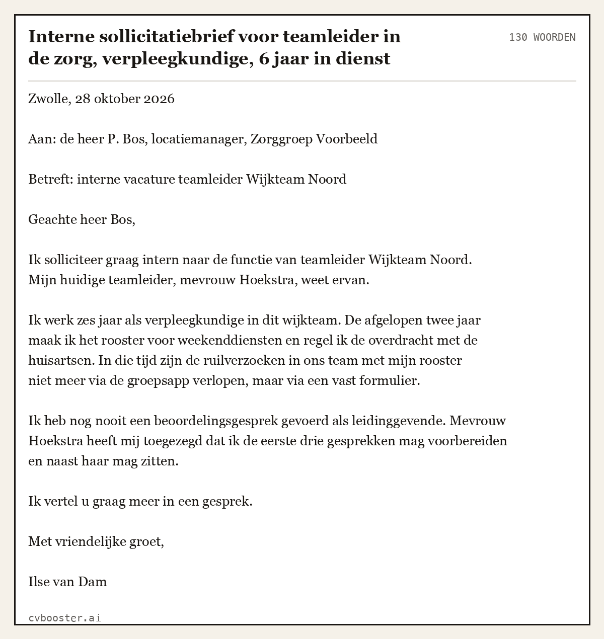 Uitgewerkt voorbeeld: Interne sollicitatiebrief voor teamleider in de zorg, verpleegkundige, 6 jaar in dienst, 130 woorden