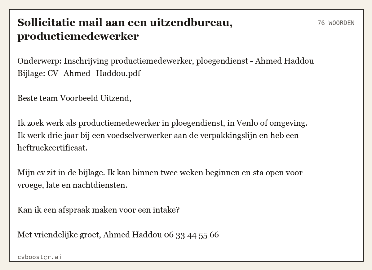 Uitgewerkt voorbeeld: Sollicitatie mail aan een uitzendbureau, productiemedewerker, 76 woorden