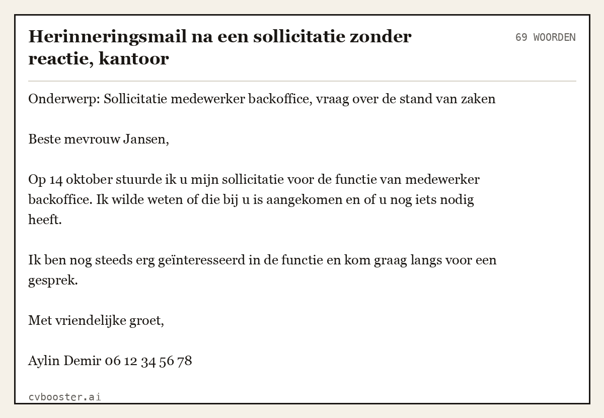 Uitgewerkt voorbeeld: Herinneringsmail na een sollicitatie zonder reactie, kantoor, 69 woorden