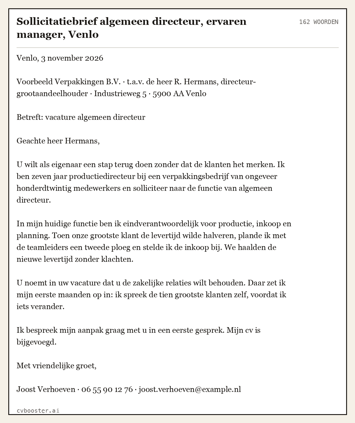 Uitgewerkt voorbeeld: Sollicitatiebrief algemeen directeur, ervaren manager, Venlo, 162 woorden