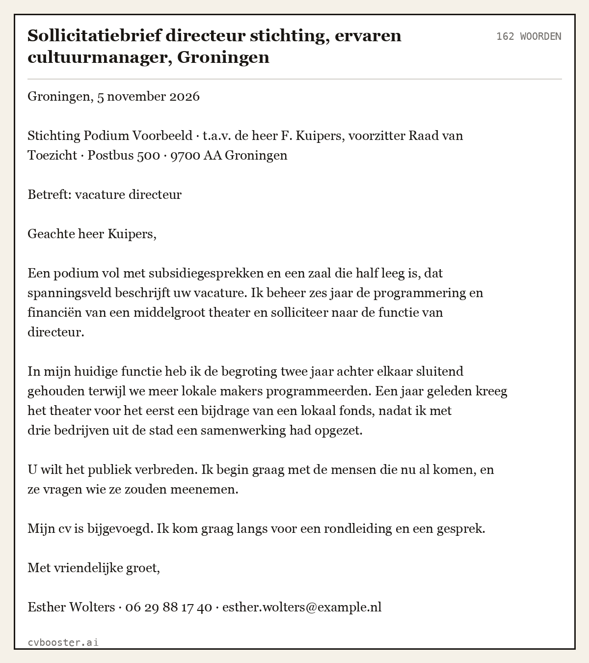 Uitgewerkt voorbeeld: Sollicitatiebrief directeur stichting, ervaren cultuurmanager, Groningen, 162 woorden