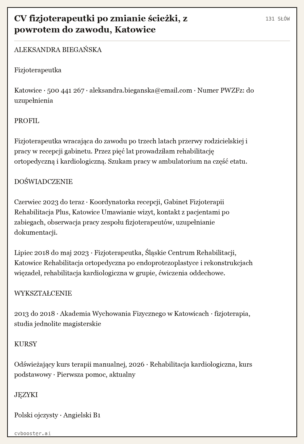 Gotowy przykład: CV fizjoterapeutki po zmianie ścieżki, z powrotem do zawodu, Katowice, 131 słów