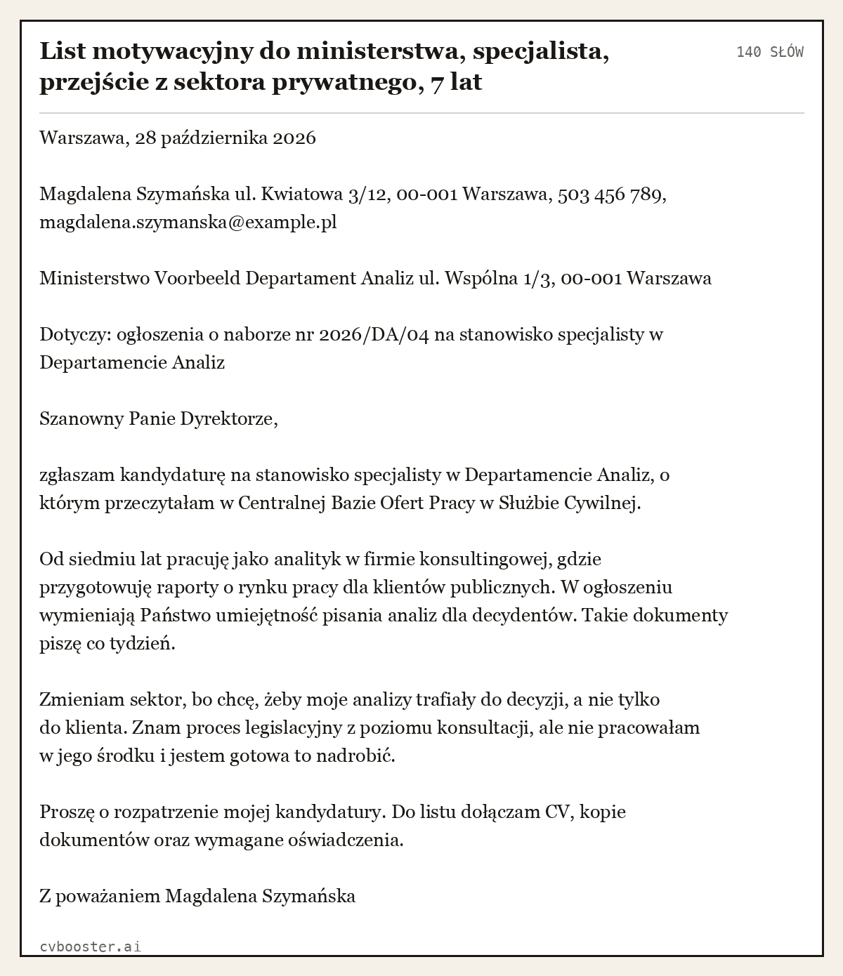 Gotowy przykład: List motywacyjny do ministerstwa, specjalista, przejście z sektora prywatnego, 7 lat, 140 słów