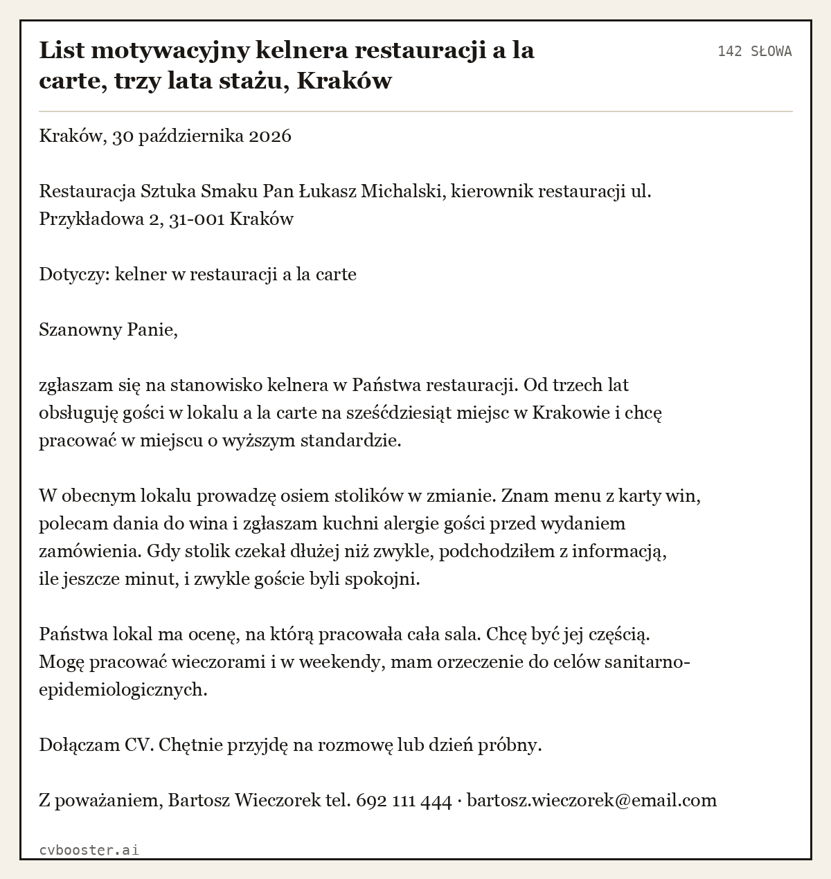 Gotowy przykład: List motywacyjny kelnera restauracji a la carte, trzy lata stażu, Kraków, 142 słowa