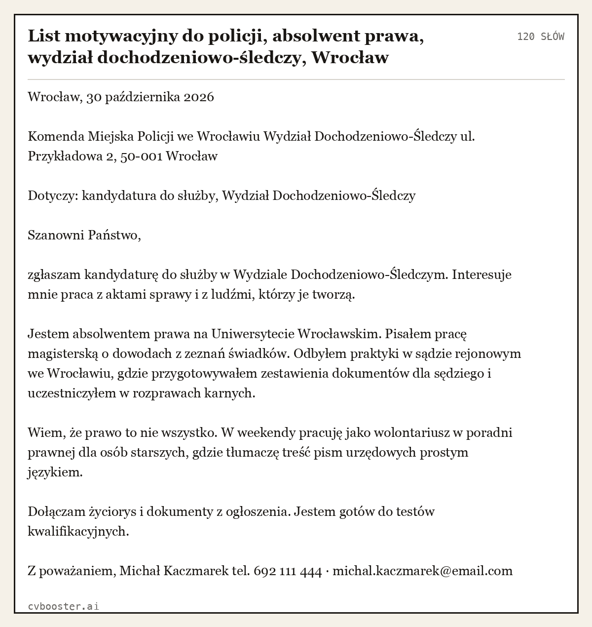 Gotowy przykład: List motywacyjny do policji, absolwent prawa, wydział dochodzeniowo-śledczy, Wrocław, 120 słów