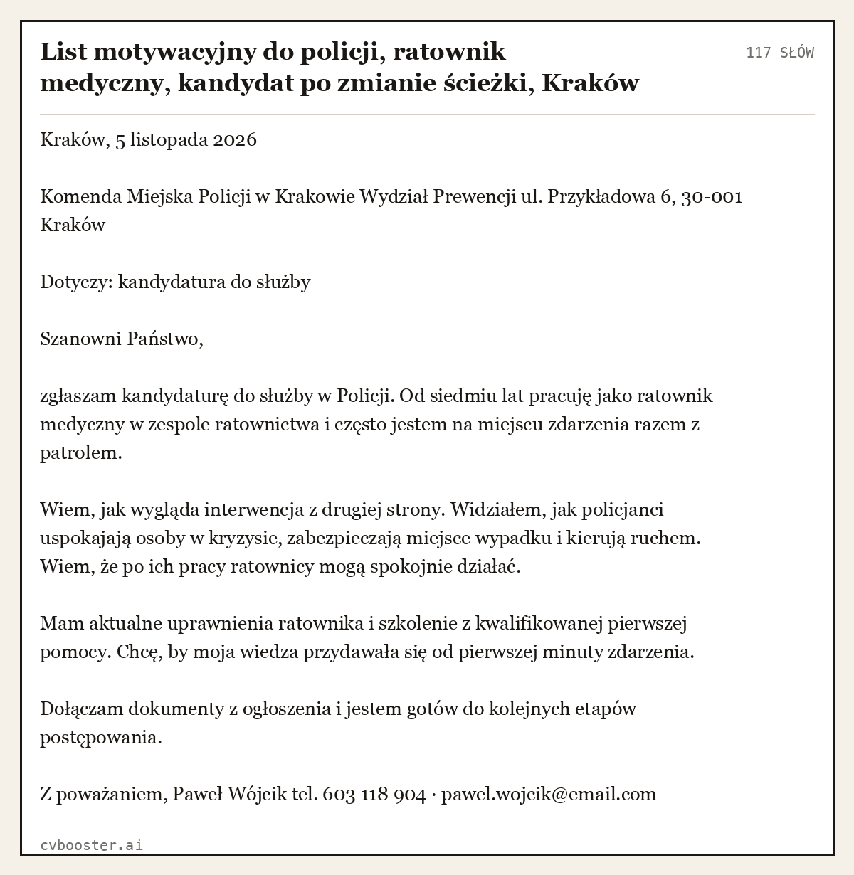 Gotowy przykład: List motywacyjny do policji, ratownik medyczny, kandydat po zmianie ścieżki, Kraków, 117 słów