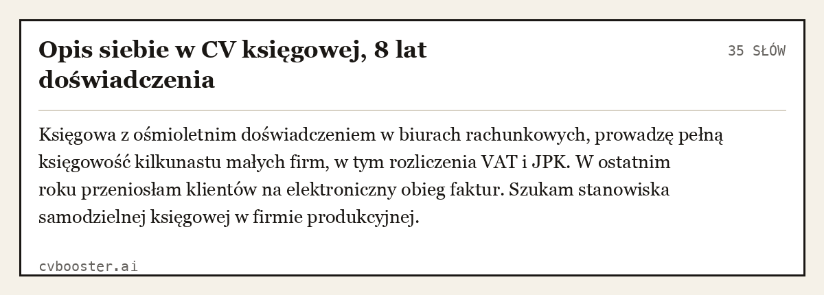 Gotowy przykład: Opis siebie w CV księgowej, 8 lat doświadczenia, 35 słów