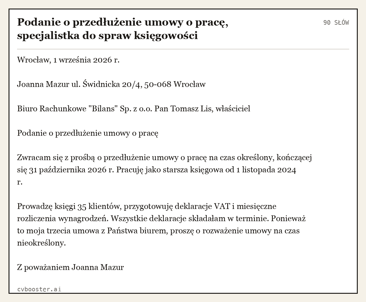Gotowy przykład: Podanie o przedłużenie umowy o pracę, specjalistka do spraw księgowości, 90 słów