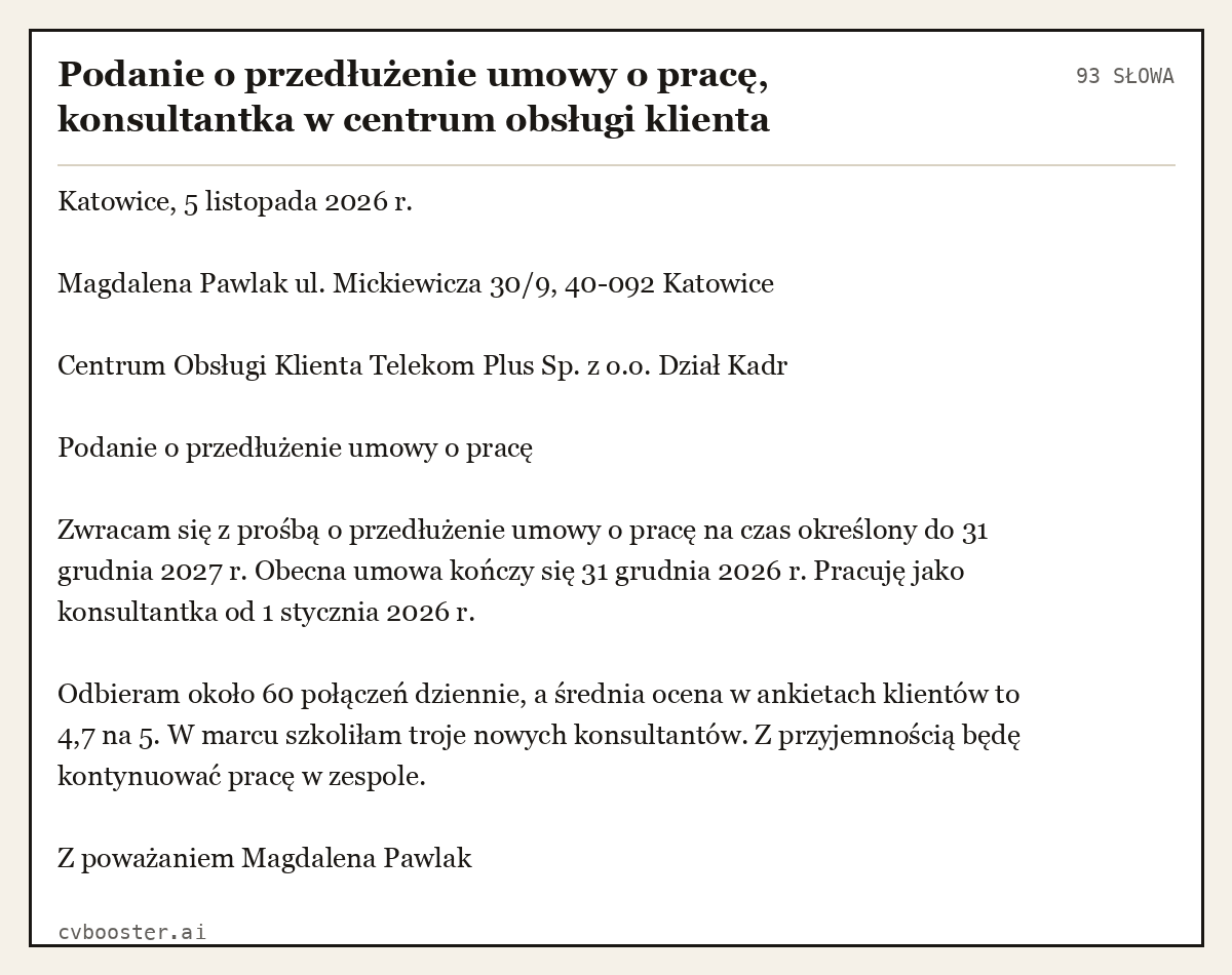 Gotowy przykład: Podanie o przedłużenie umowy o pracę, konsultantka w centrum obsługi klienta, 93 słowa