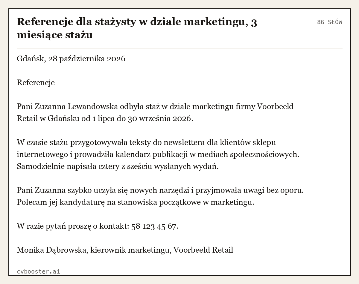 Gotowy przykład: Referencje dla stażysty w dziale marketingu, 3 miesiące stażu, 86 słów