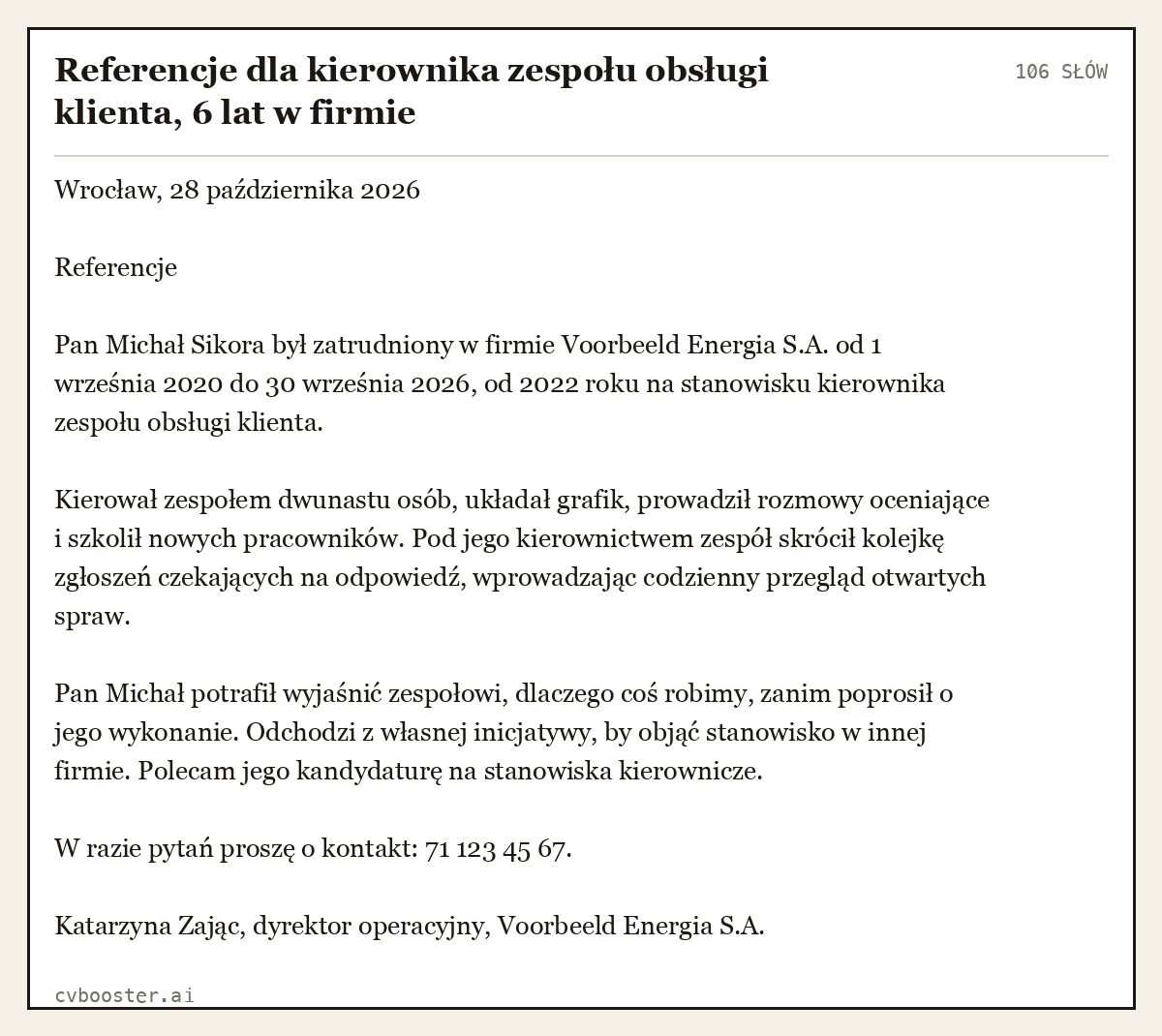 Gotowy przykład: Referencje dla kierownika zespołu obsługi klienta, 6 lat w firmie, 106 słów