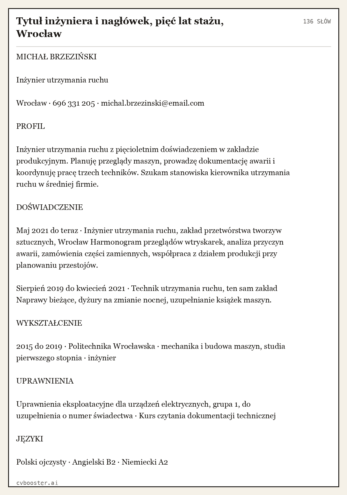 Gotowy przykład: Tytuł inżyniera i nagłówek, pięć lat stażu, Wrocław, 136 słów