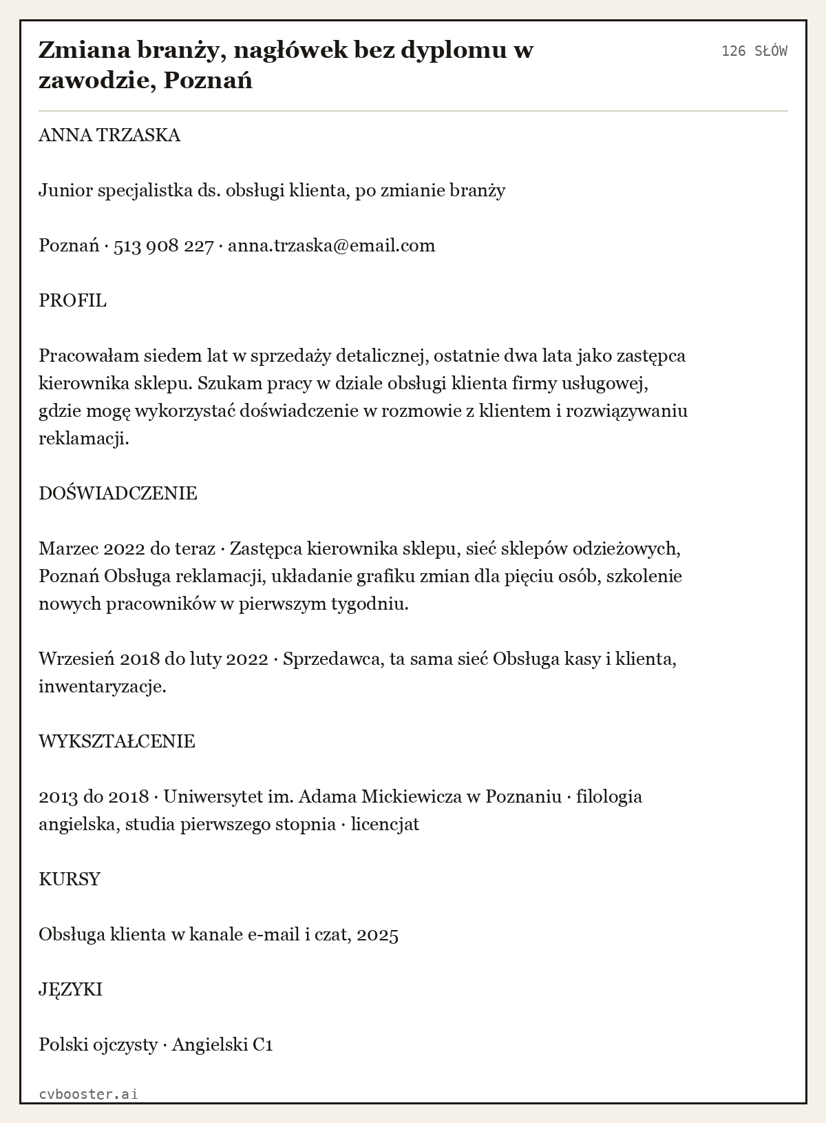 Gotowy przykład: Zmiana branży, nagłówek bez dyplomu w zawodzie, Poznań, 126 słów