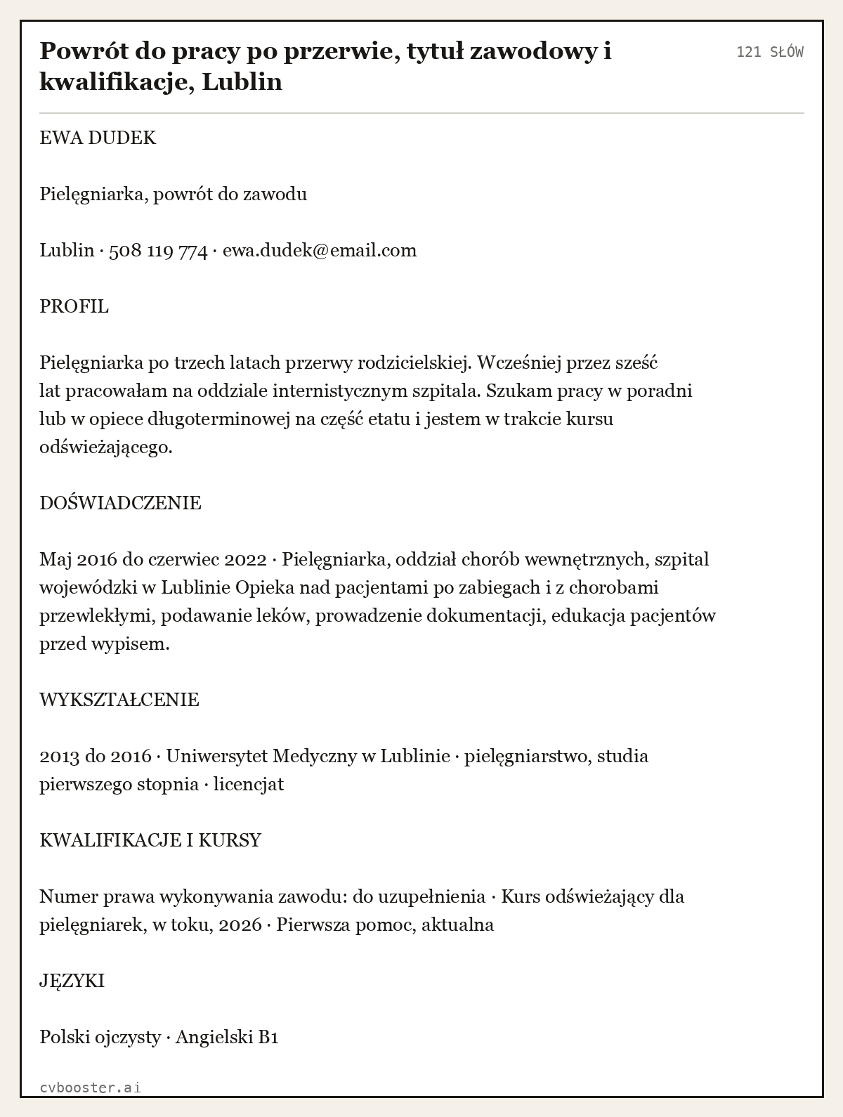Gotowy przykład: Powrót do pracy po przerwie, tytuł zawodowy i kwalifikacje, Lublin, 121 słów