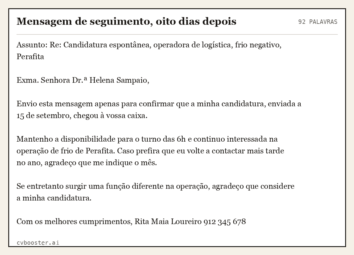 Exemplo completo: Mensagem de seguimento, oito dias depois, 92 palavras