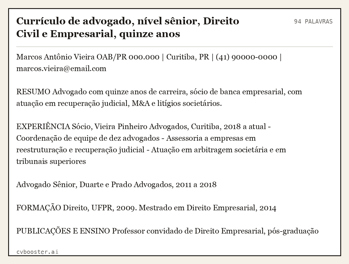 Exemplo completo: Currículo de advogado, nível sênior, Direito Civil e Empresarial, quinze anos, 94 palavras