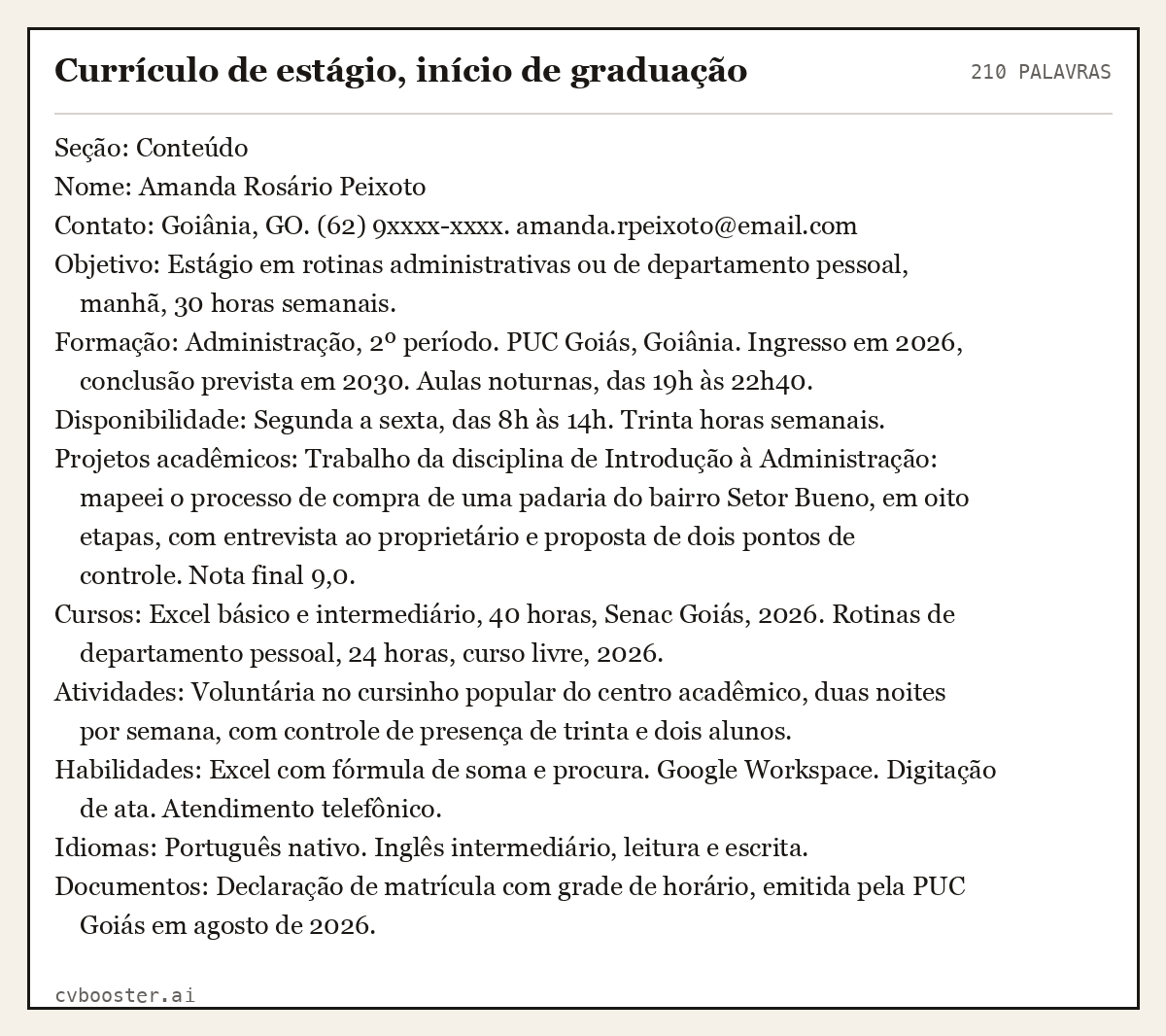 Exemplo completo: Currículo de estágio, início de graduação, 210 palavras