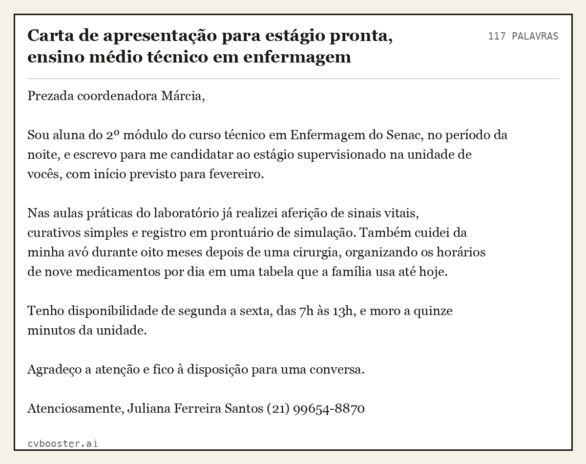 Exemplo completo: Carta de apresentação para estágio pronta, ensino médio técnico em enfermagem, 117 palavras