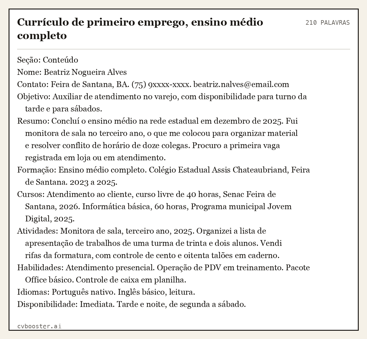 Exemplo completo: Currículo de primeiro emprego, ensino médio completo, 210 palavras