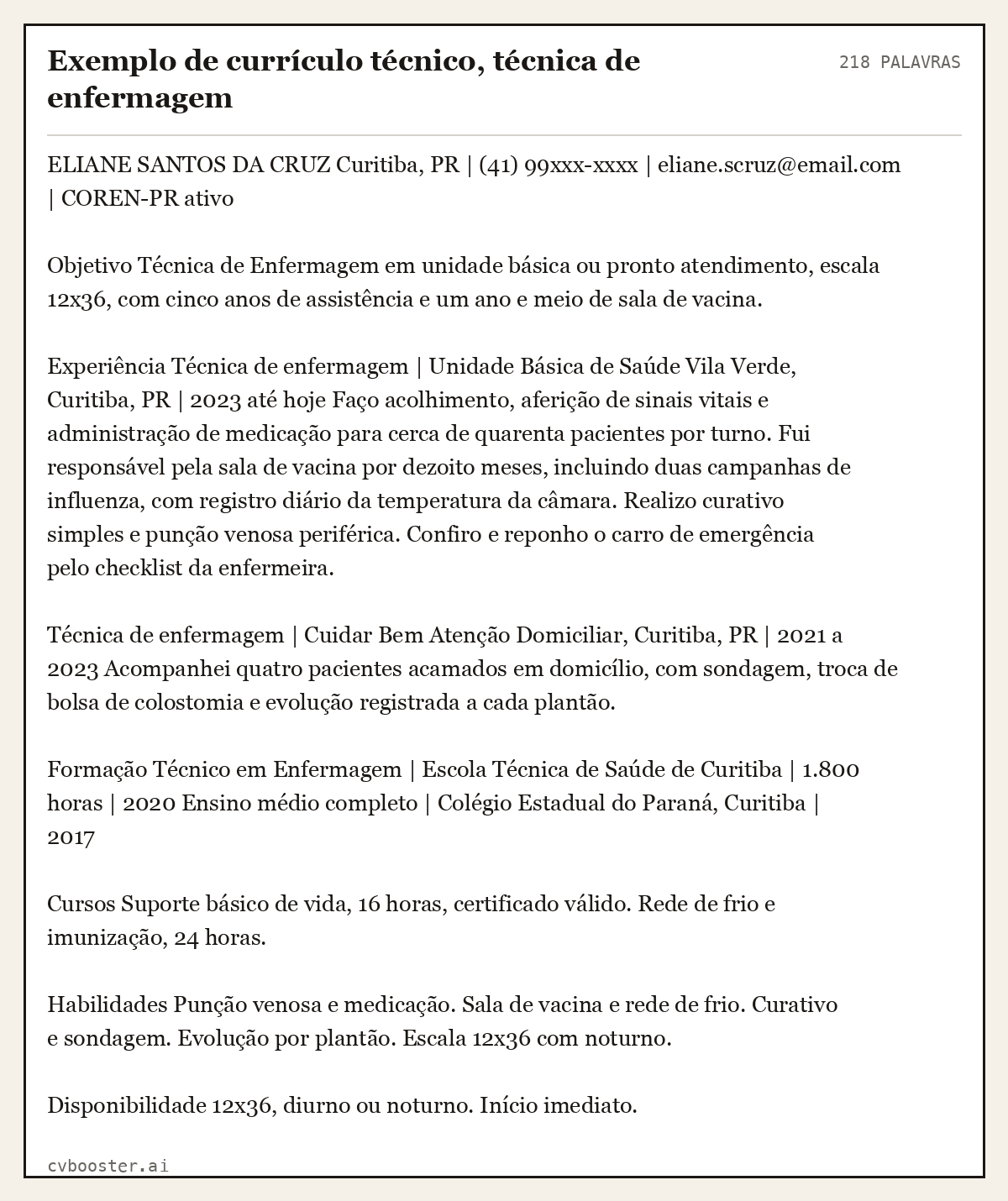 Exemplo completo: Exemplo de currículo técnico, técnica de enfermagem, 218 palavras