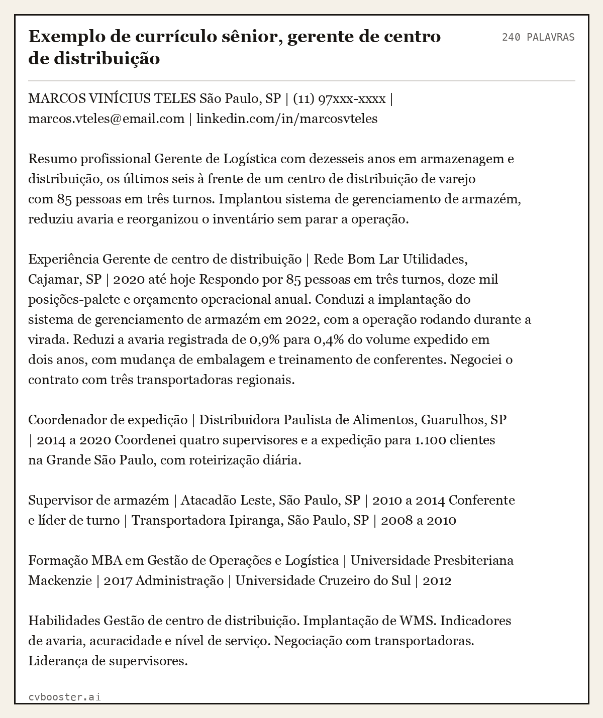 Exemplo completo: Exemplo de currículo sênior, gerente de centro de distribuição, 240 palavras