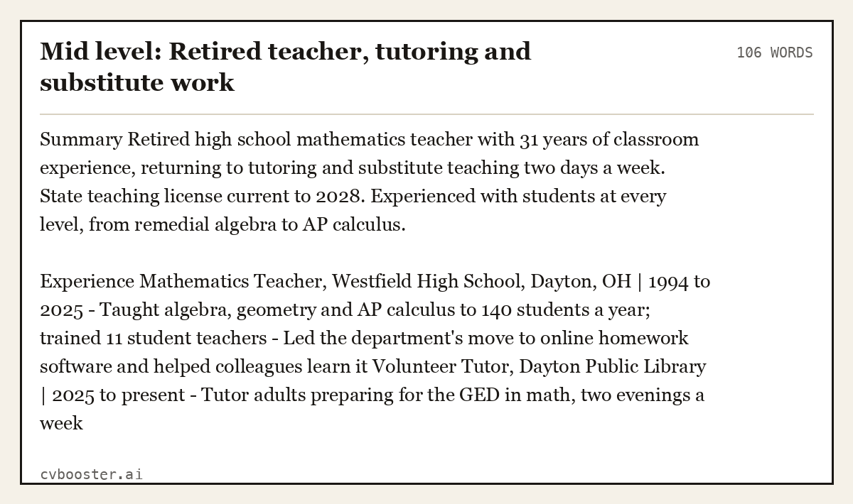 Mid level: Retired teacher, tutoring and substitute work, complete example, 106 words