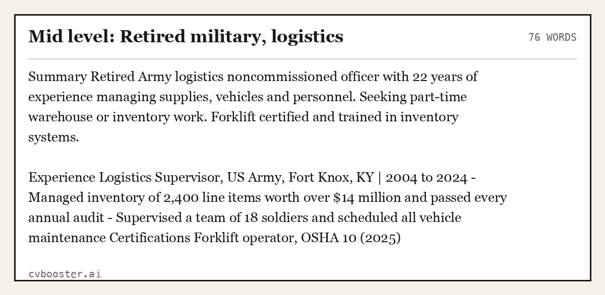 Complete Mid level: Retired military, logistics example, 76 words, laid out as it would sit in the application form