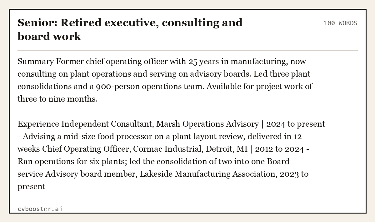 Senior: Retired executive, consulting and board work, complete example, 100 words