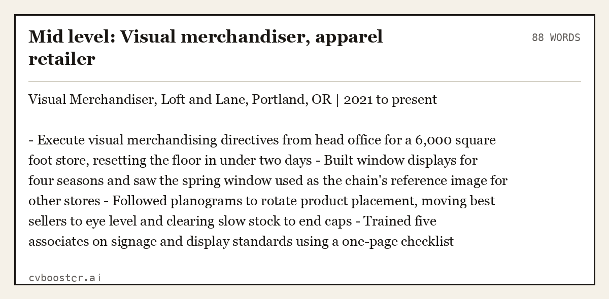Complete Mid level: Visual merchandiser, apparel retailer example, 88 words, laid out as it would sit in the application form