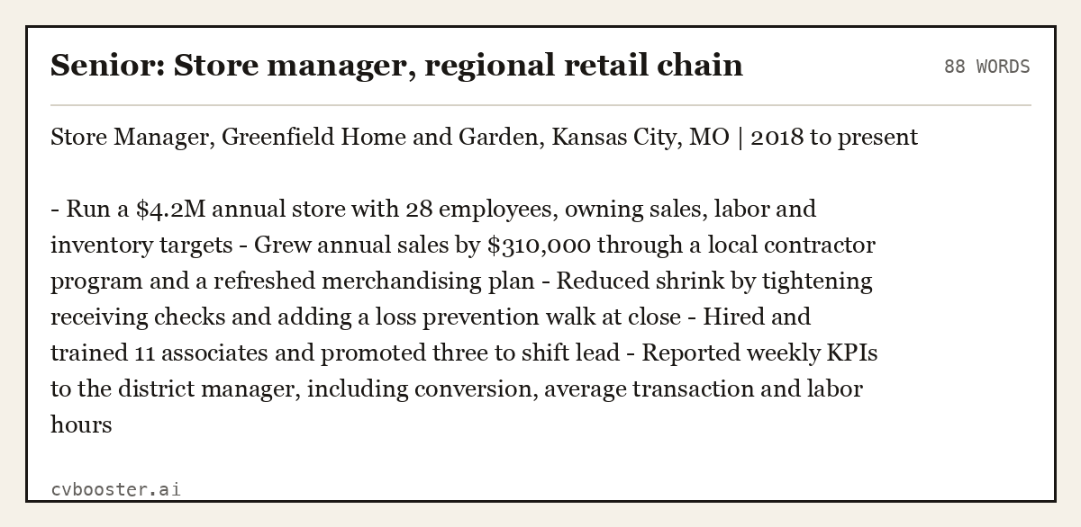 Complete Senior: Store manager, regional retail chain example, 88 words, laid out as it would sit in the application form