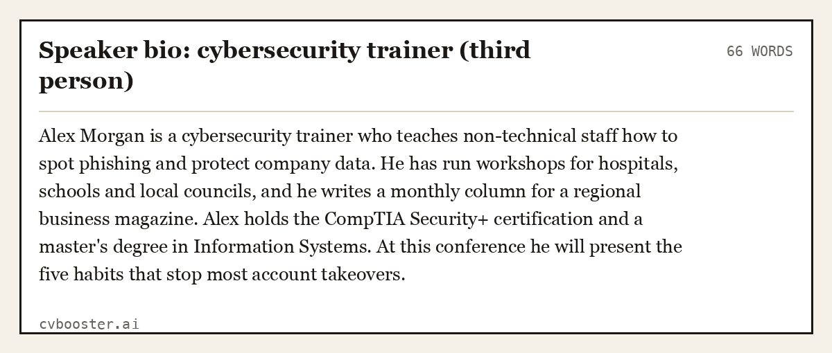 Speaker bio: cybersecurity trainer (third person), complete example, 66 words